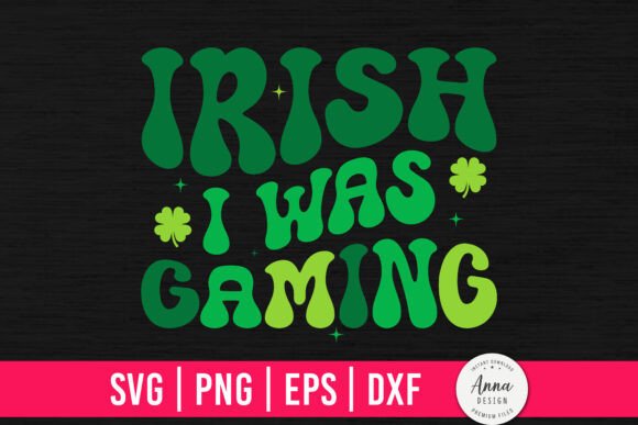 Irish I Was Gaming: Graphics & Print Templates